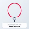 Vape Lanyard for Nexa